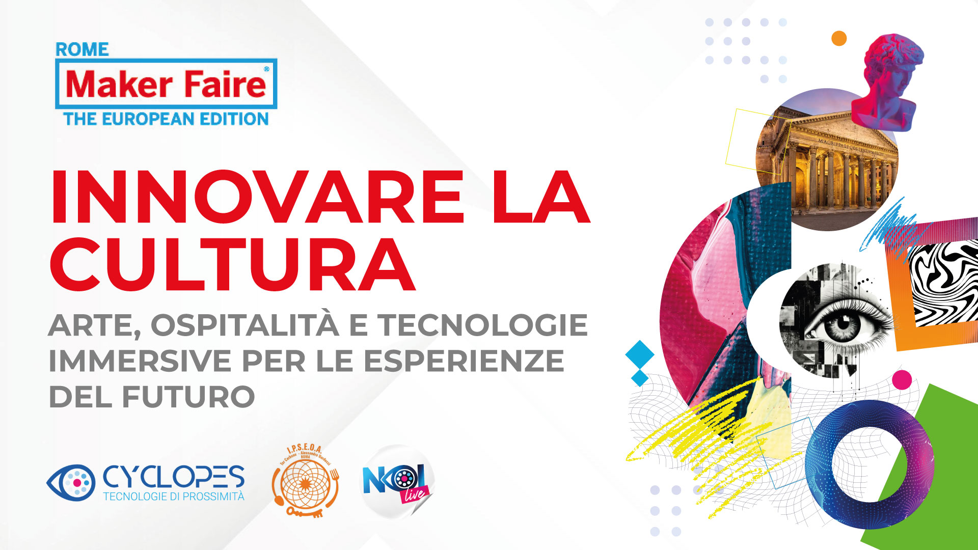 Al Maker Fair di Roma 2026 il talk organizzato dalla Cyclopes srl su arte, ospitalità e tecnologia